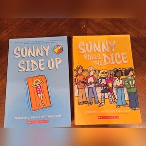 Scholastic Sunny Side Up and Sunny Rolls the Dice Books - 2 books